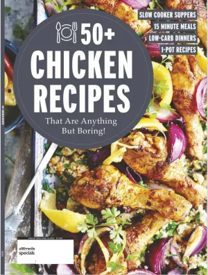 Chicken Recipes - Over 50 Recipes that are Anything but Boring: 15 Minute Meals, Low-Carb Dinners, 1 Pot Recipes