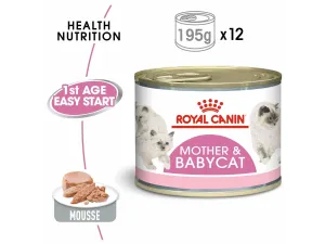 Royal Canin Feline Health Nutrition Mother & Baby cat Mousse (WET FOOD - Cans) 12X195G